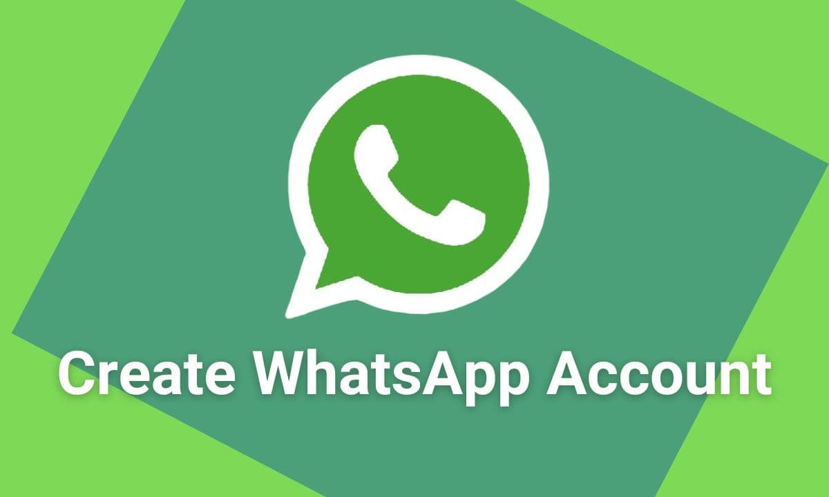 How to Create WhatsApp Account